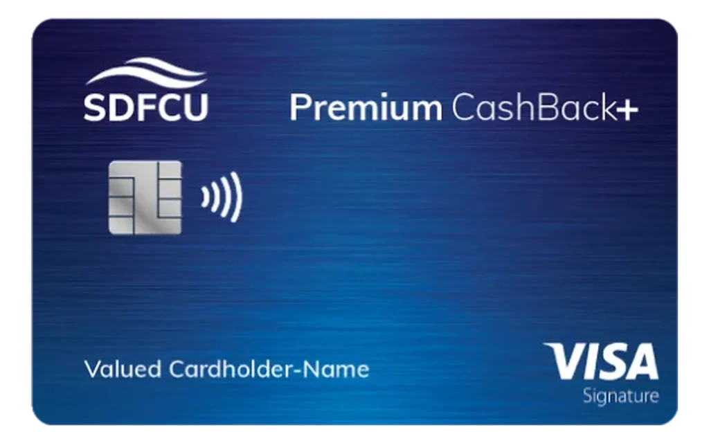 SDFCU Premium Cash Back+ Visa Signature credit card
